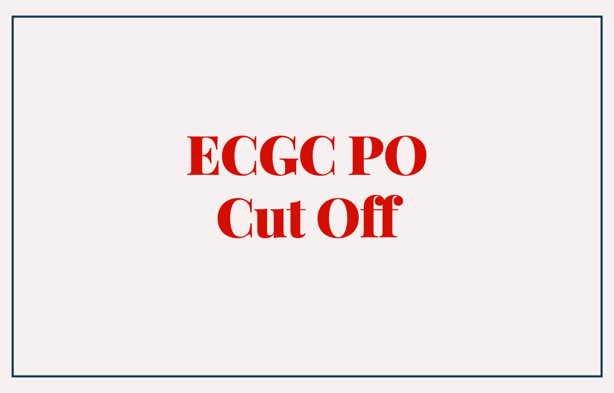 Ecgc Po Cut Off Sectional Category Wise Cut Off Marks