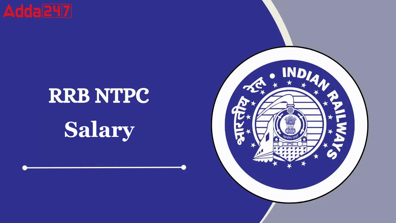 Rrb Ntpc Salary In Hand Salary Job Profile Career Growth