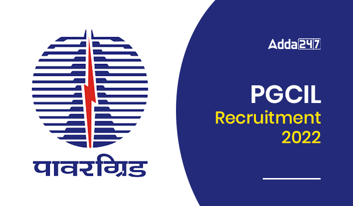 PGCIL Recruitment 2022 Apply Online For 800 PGCIL Vacancies