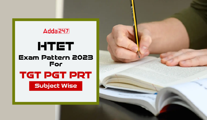 HTET Exam Pattern 2024 For TGT PGT PRT Subject Wise