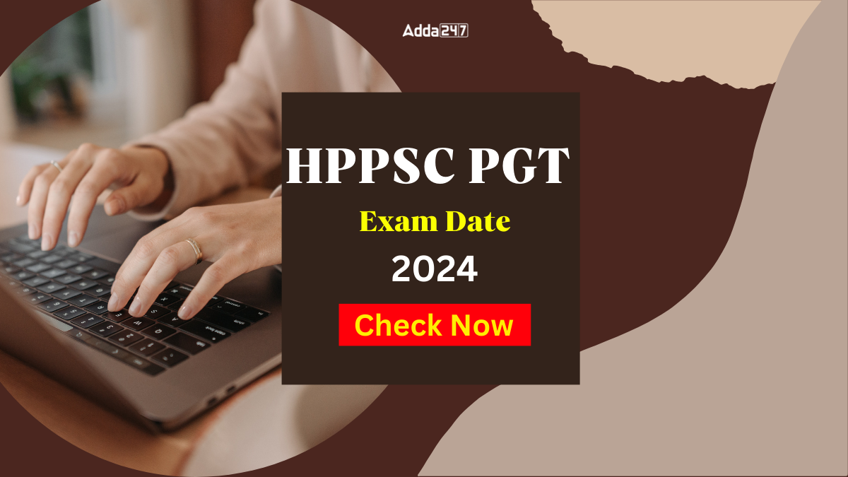 HPPSC PGT Exam Date 2024 Out Check Revised Syllabus