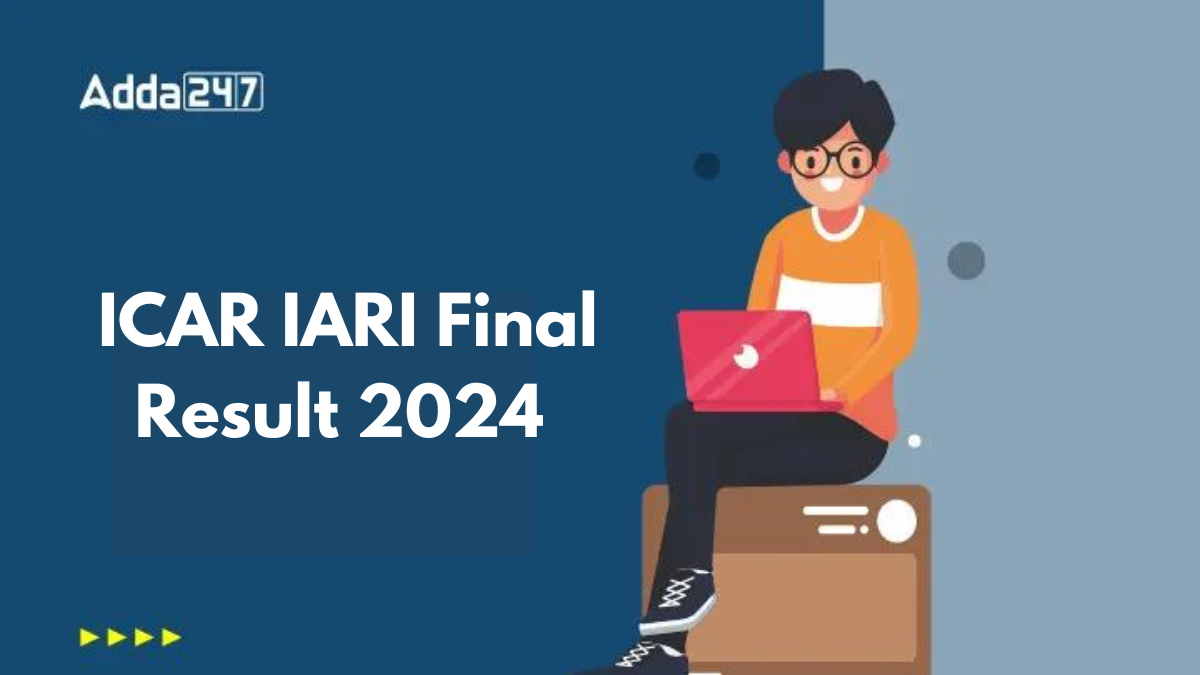 Icar Iari Final Result Out Check Official Result Pdf