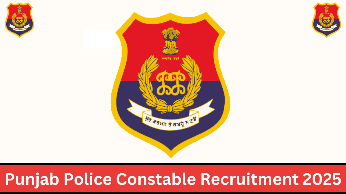 Punjab Police Constable Recruitment 2025 Notification Out Apply For