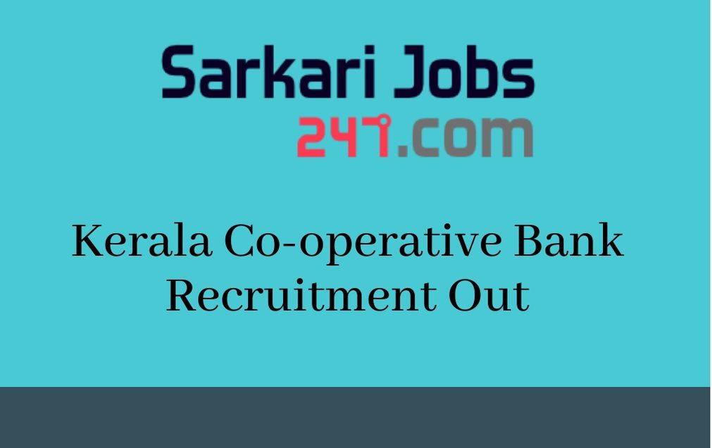 Kerala Cooperative Bank Recruitment 2020 Out Apply Offline