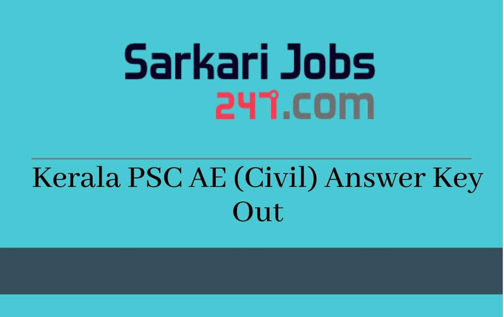 Kpsc Ae Answer Key 2020 Out Check Kpsc Provisional Answer Key