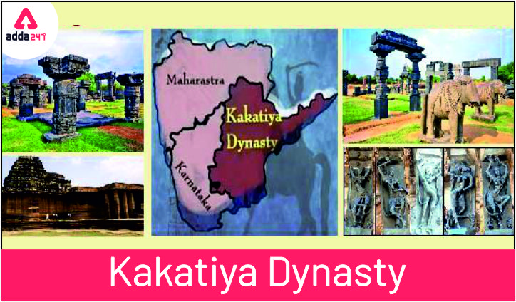 Kakatiya Dynasty and Rulers: Explained