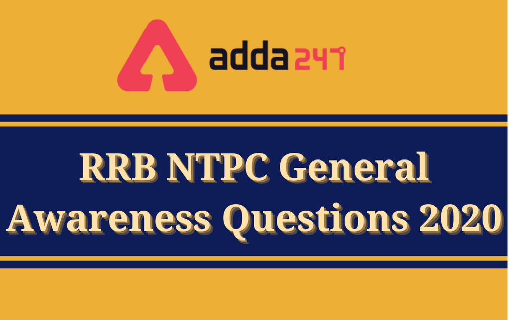 rrb ntpc general awareness questions