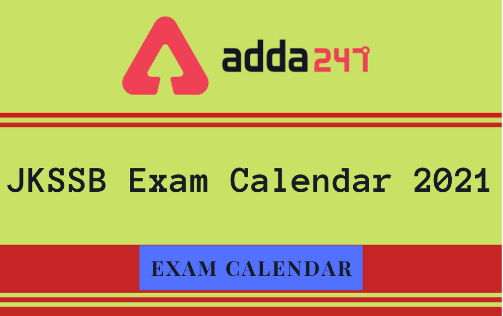 Jkssb Exam Calendar 21 Check Revised Tentative Exam Dates