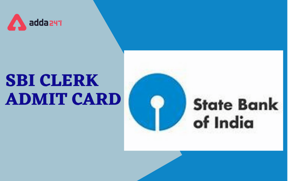 Sbi Clerk Admit Card 2021 Out For Prelims Exam Direct Link To Download