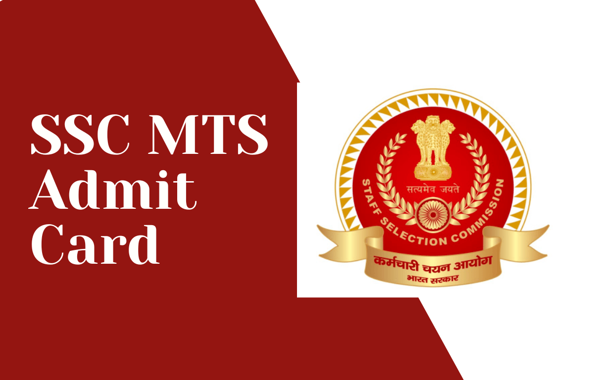 SSC MTS Admit Card 2022 Out for All Regions, Download Hall Ticket