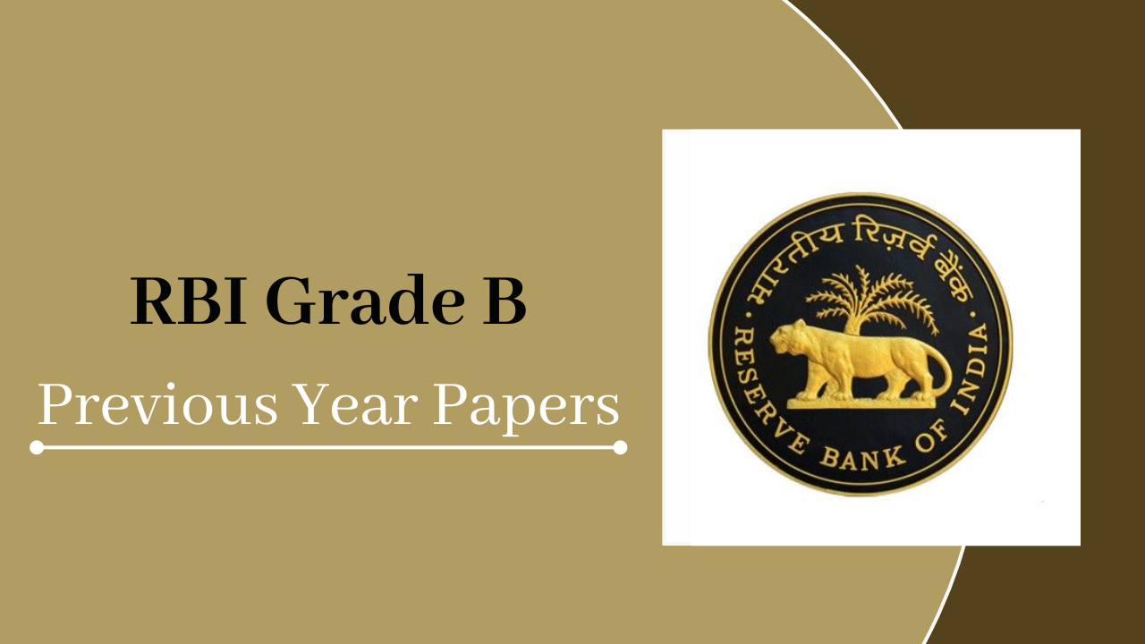 Rbi Grade B Previous Year Question Papers For Phase And