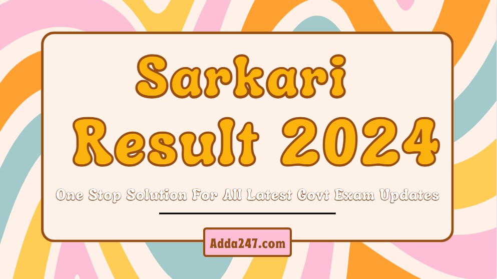 sarkari result 2024