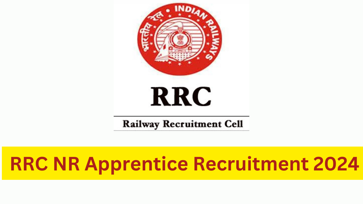 RRC NR Apprentice Notification 2024 Out, Apply Online for 4096 Vacancies