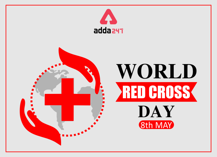 World Red Cross and Red Crescent Day 8 May जागतिक रेड क्रॉस आणि रेड