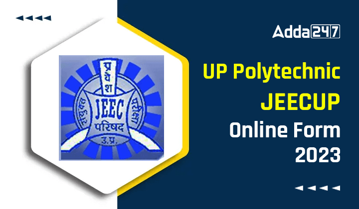 Up Polytechnic Jeecup Online Form 2023 Revised Notification Out