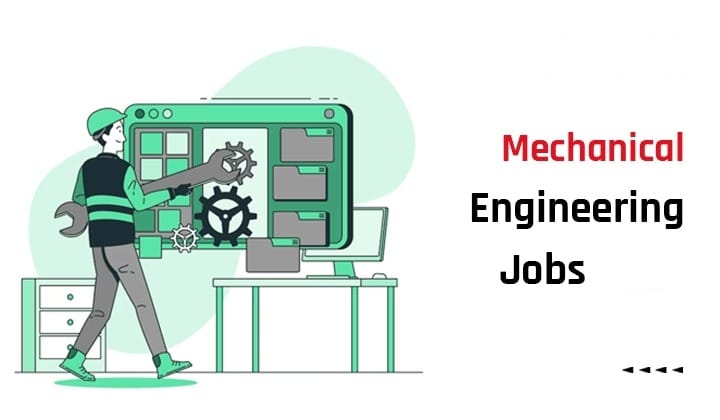 Mechanical Engineering Jobs 2024