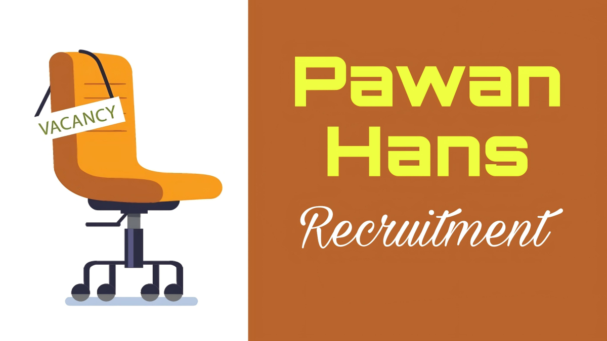 Pawan Hans Limited Recruitment 2024, Online Form Ends On 5 September