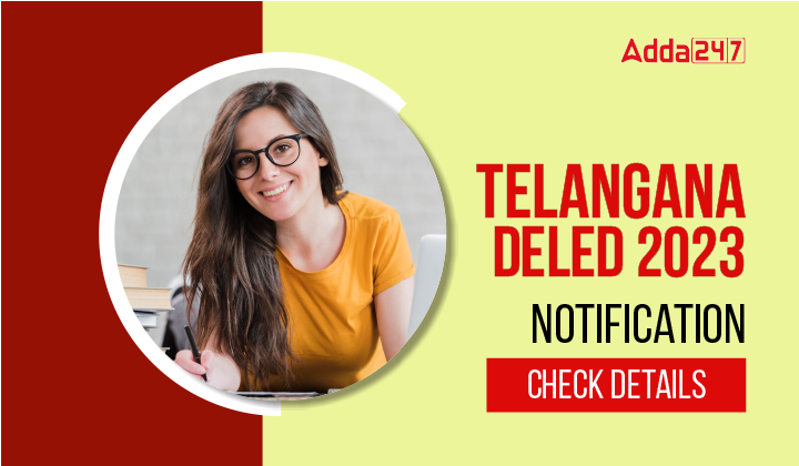 Telangana DELED 2023 Notification Check Details-01