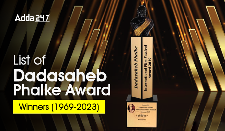 List of Dadasaheb Phalke Award Winners (1969-2023)-01