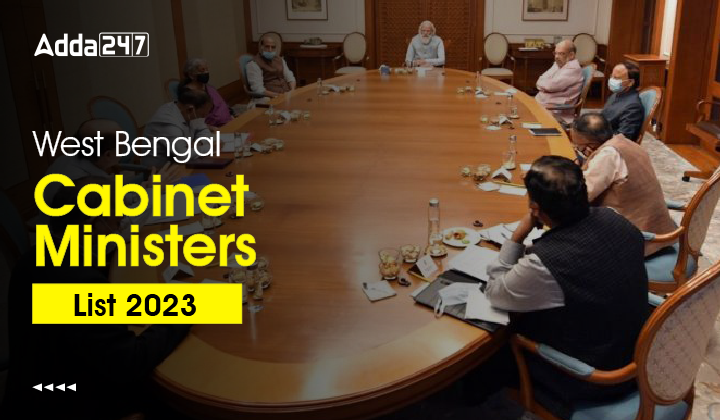 West Bengal Cabinet Ministers List 2023-01