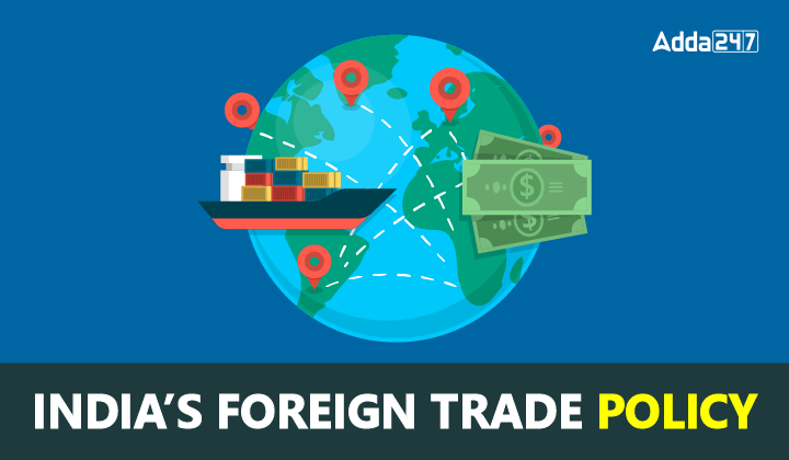 Foreign Trade Policy Objective And Strategies