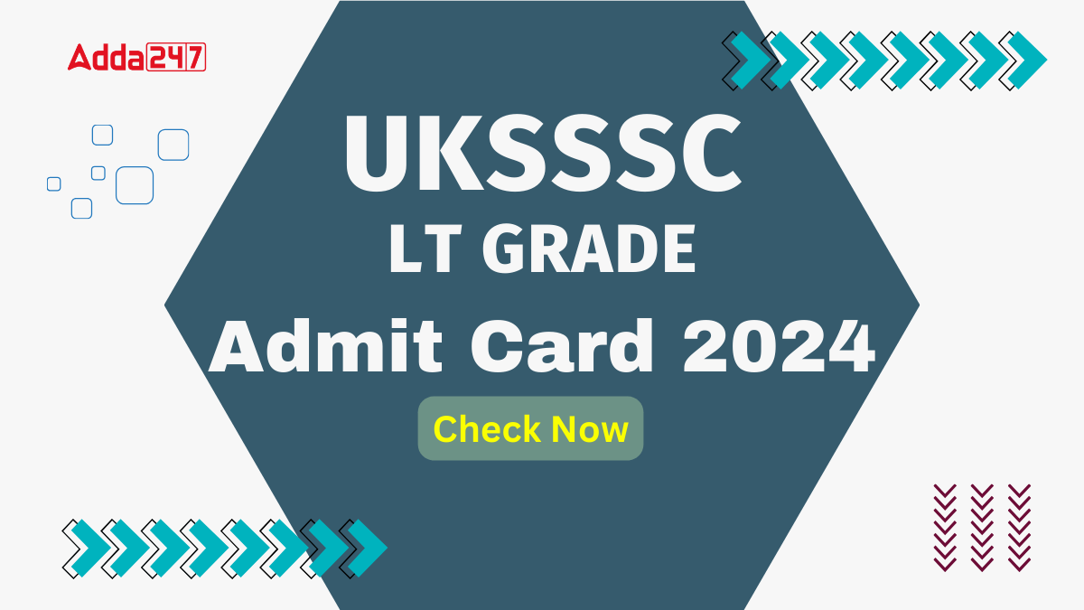 Uksssc Lt Grade Admit Card Out Download Link Here