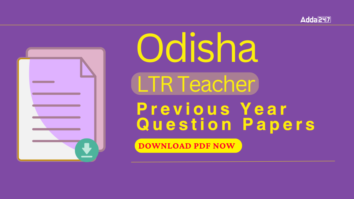 Odisha LTR Previous Year Question Paper, Download PDF