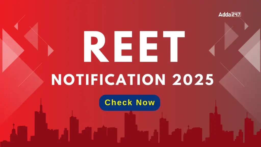 REET Notification 2024-25