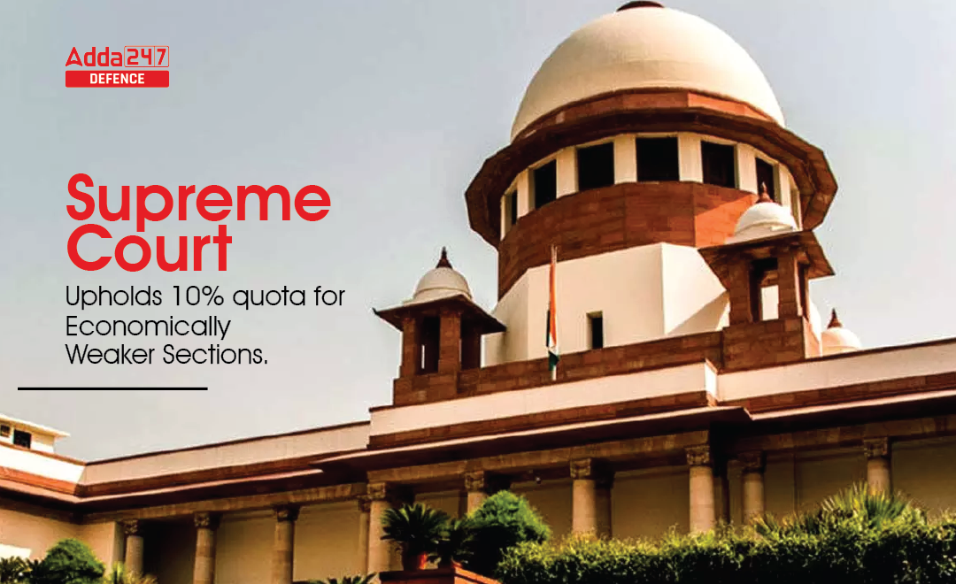 EWS Reservation 2022, Supreme Court Upholds 10% Quota For Economically ...