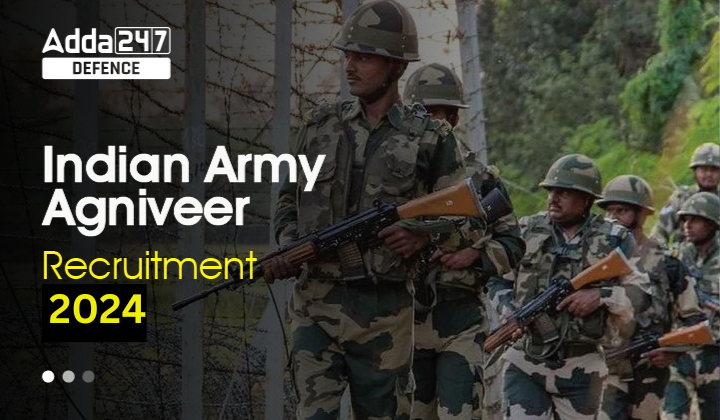 Army Agniveer Recruitment 2024, Last Day to Apply