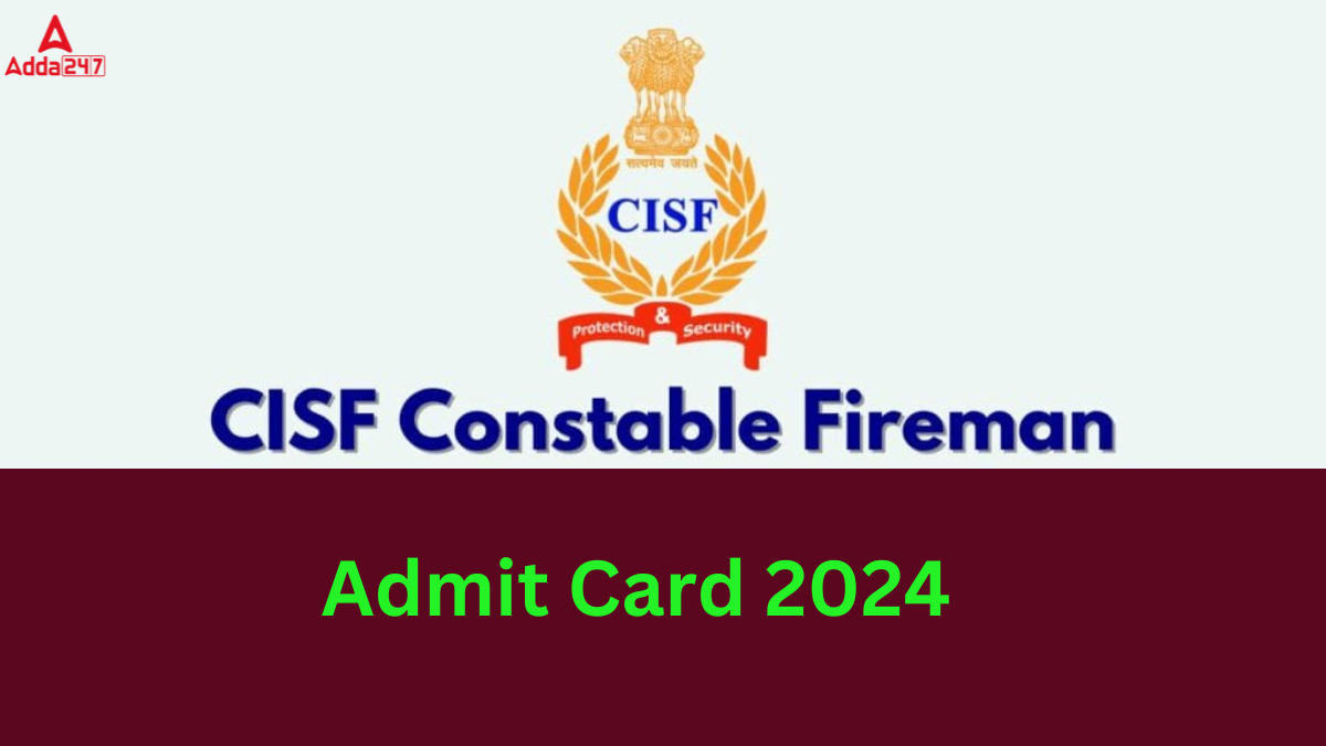 Cisf Constable Fireman Pet Admit Card