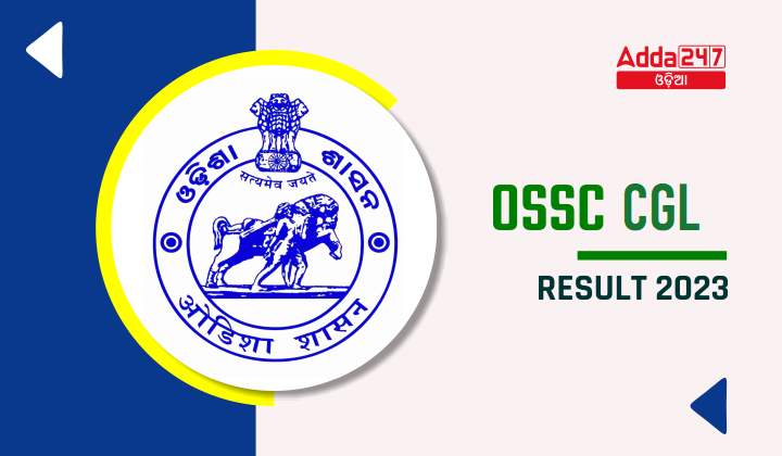 Ossc Cgl Result Out Check Cgl Merit List And Cut Off