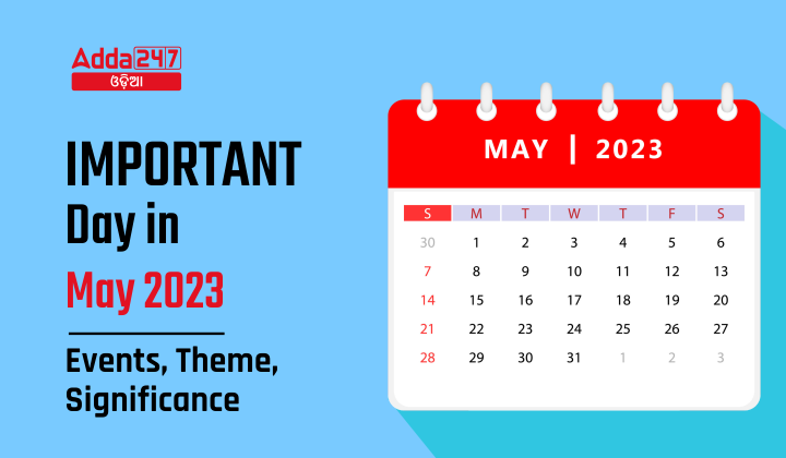 Important Days in May 2023 - Events, Theme, Significance