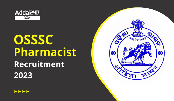 OSSSC Pharmacist Recruitment 2023