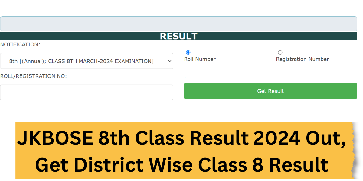 JKBOSE 8th Class Result 2024 Out, Check Roll Number & Name Wise Result