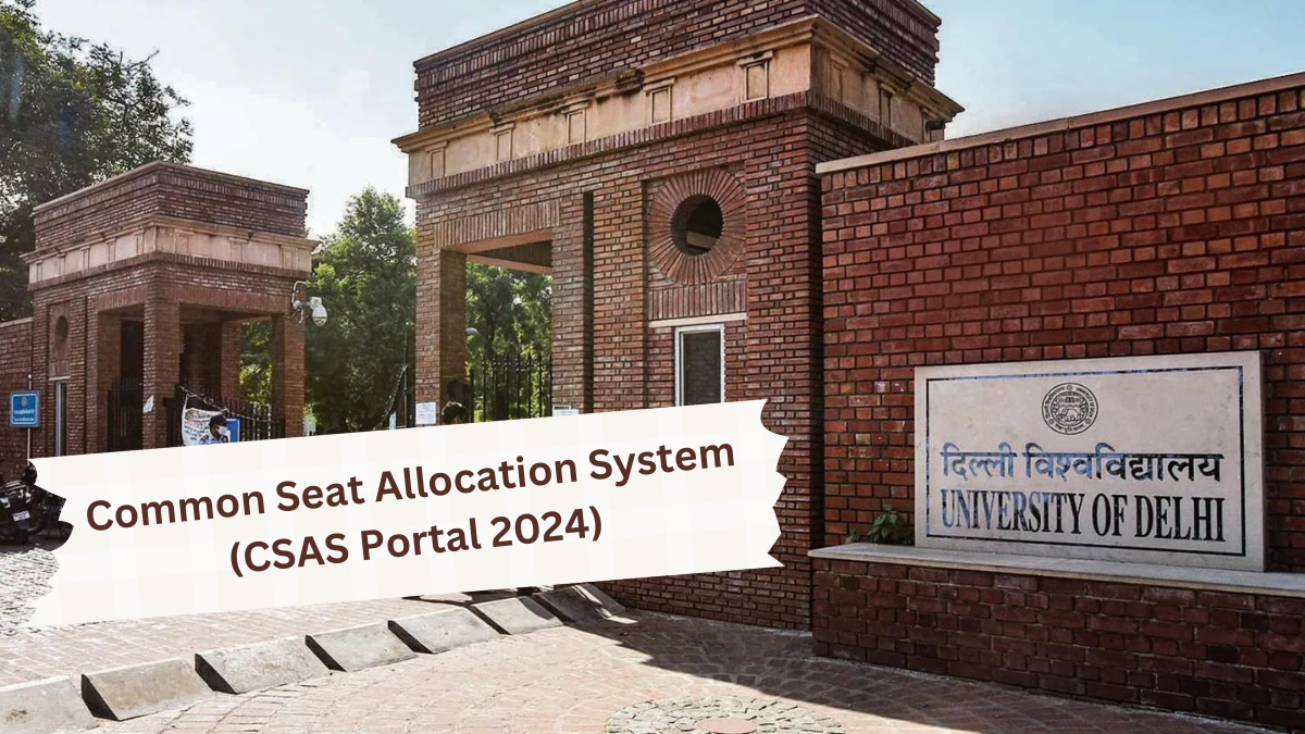 DU CSAS Portal 2024 Delhi University UG Admission Phase 3 Date