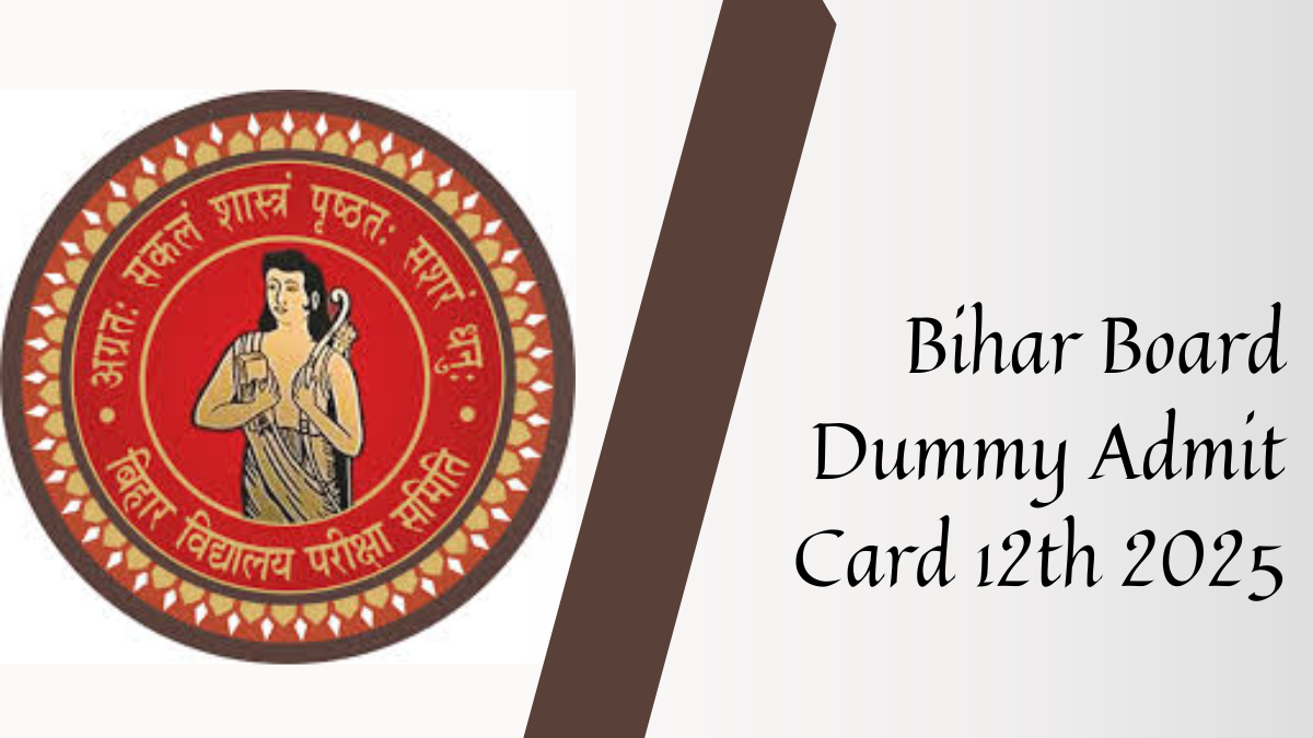 Bihar Board Th Dummy Admit Card Out Check Direct Link