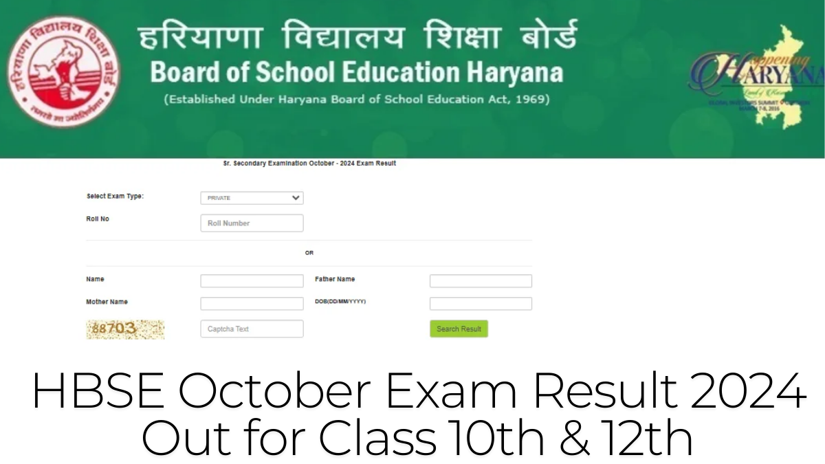 HBSE October Exam Result 2024 Out for Class 10th, 12th, Get Direct Link