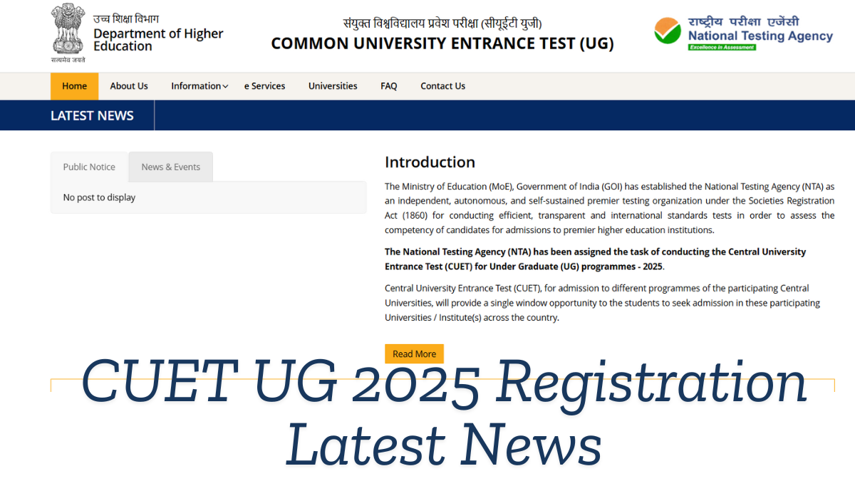 CUET UG 2025 Registration Dates Out, Online Application Form Live @cuet ...