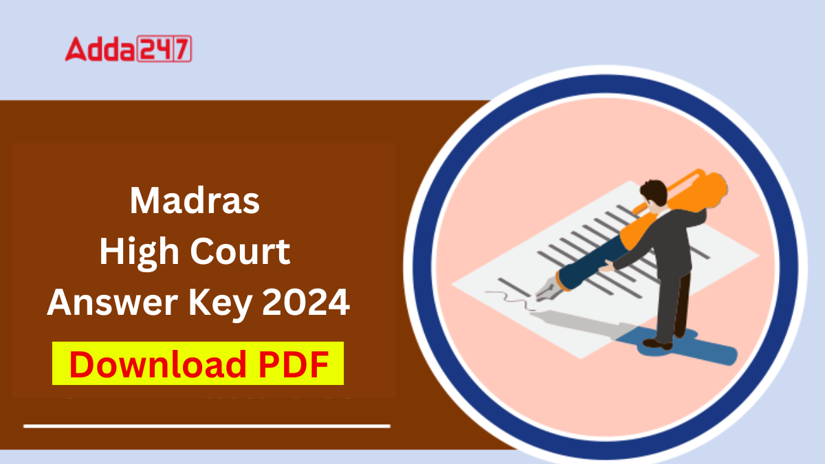 Madras High Court Answer Key 2024, Download Response Sheet PDF Here