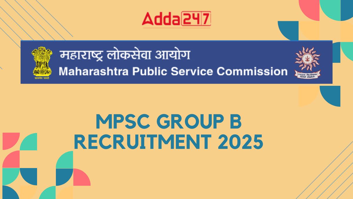 MPSC Group B Exam Date 2025 Out, Check Prelims And Mains Exam Schedule