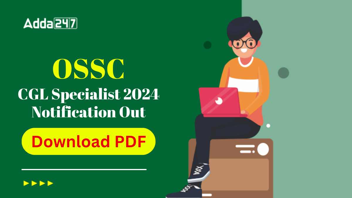 Ossc Cgl Specialist Notification Out Apply Online For Vacancies At Ossc Gov In