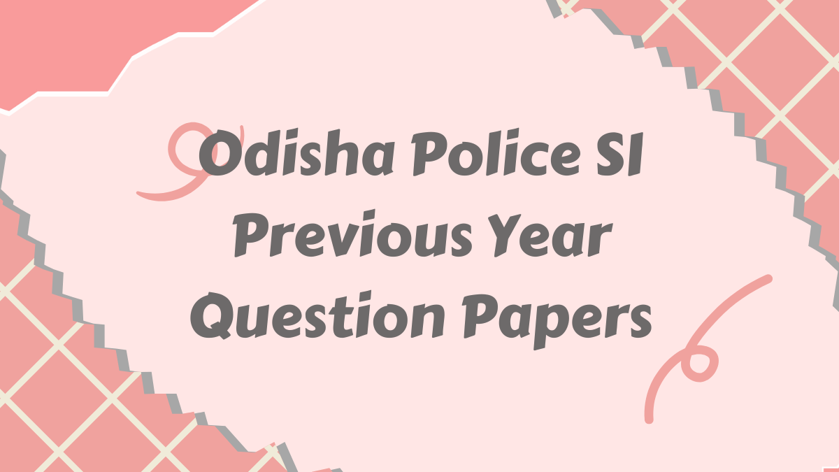 Odisha Police Si Previous Year Paper Download Pdf