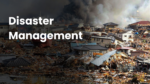 Disaster Management