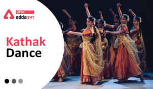 Kathak Dance UPSC