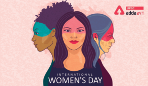 International Women’s Day 2022 UPSC