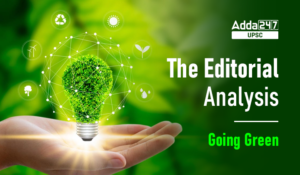 The Editorial Analysis: Going Green