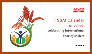 FSSAI Calendar unveiled, celebrating International Year of Millets