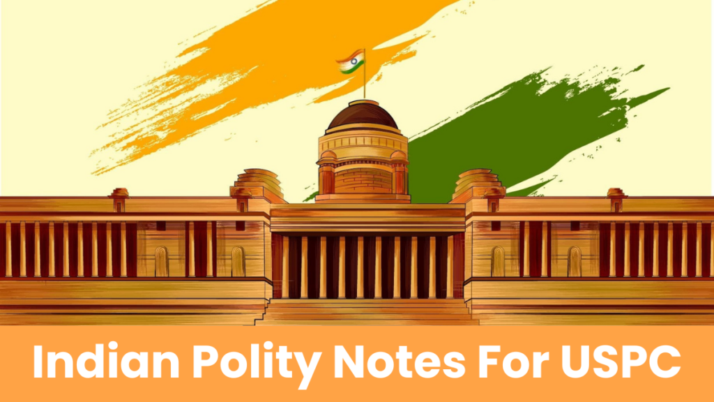 UPSC Polity Notes