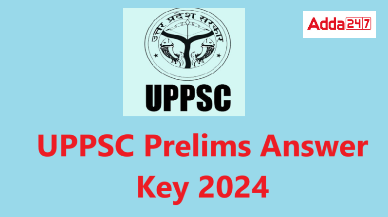 UPPSC Prelims Answer Key 2024 Download PCS Key PDF